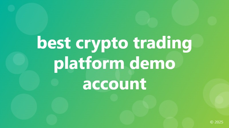 best crypto trading platform demo account