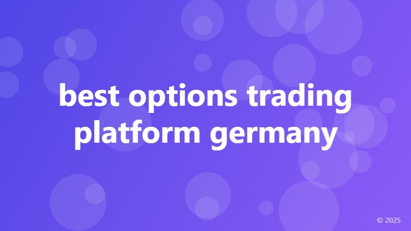 best options trading platform germany