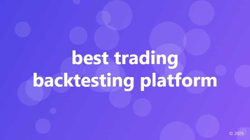 best trading backtesting platform