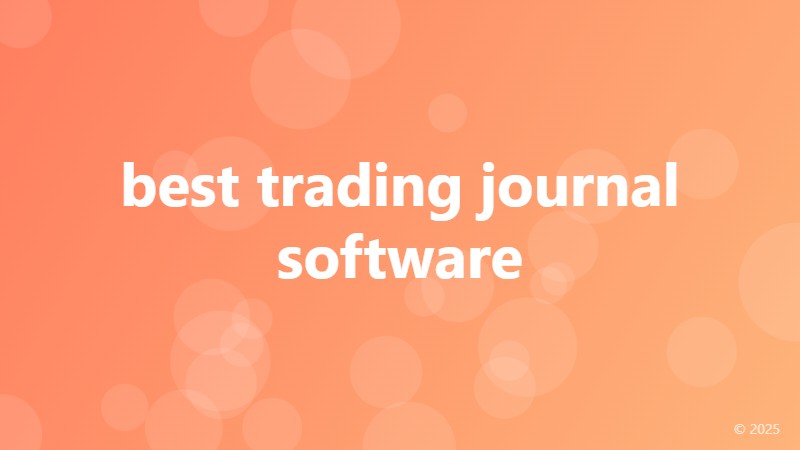 best trading journal software