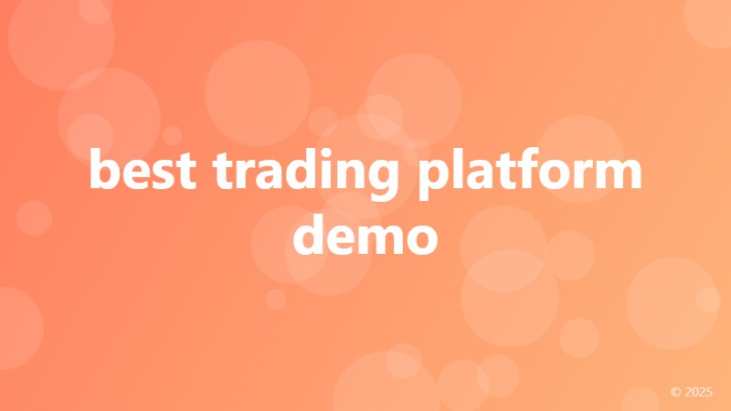 best trading platform demo