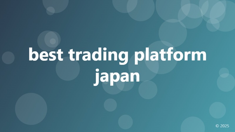 best trading platform japan