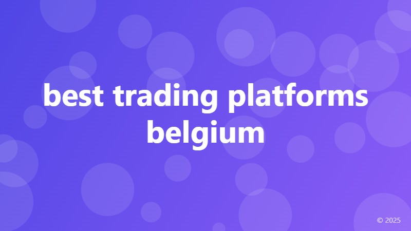 best trading platforms belgium