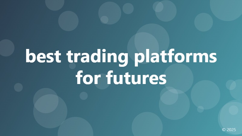 best trading platforms for futures