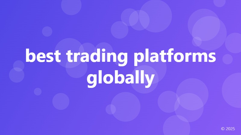 best trading platforms globally