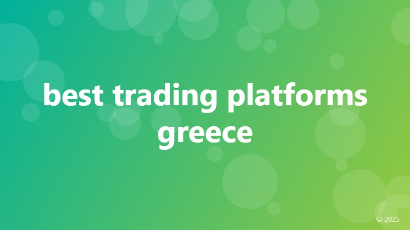 best trading platforms greece