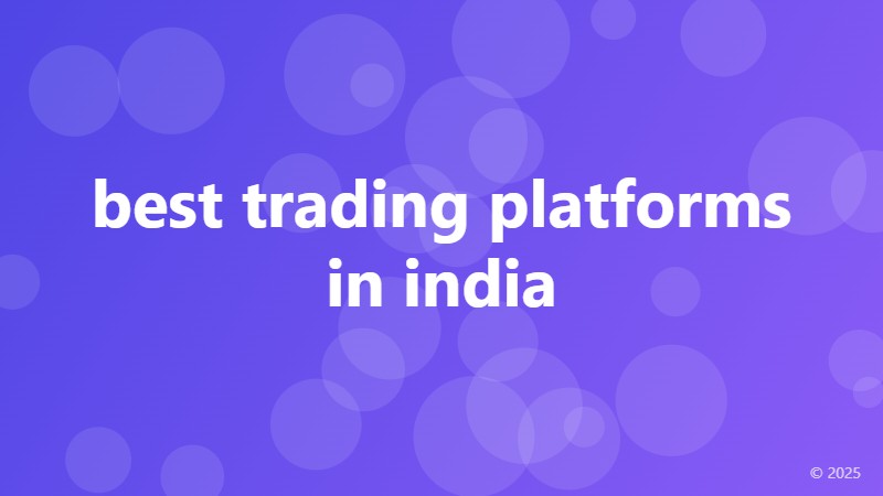 best trading platforms in india