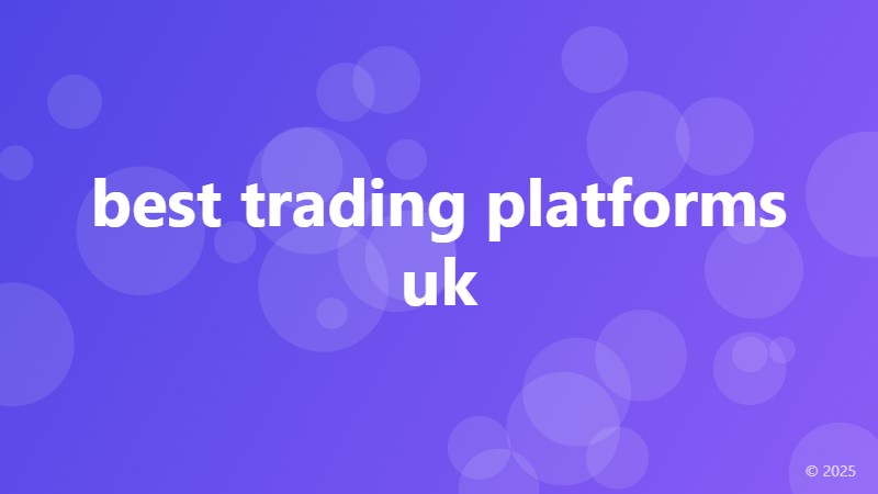 best trading platforms uk